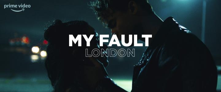 فيلم My Fault: London 2025 مترجم كامل