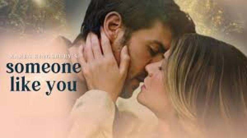 مشاهدة فيلم Someone Like You 2024 مترجم