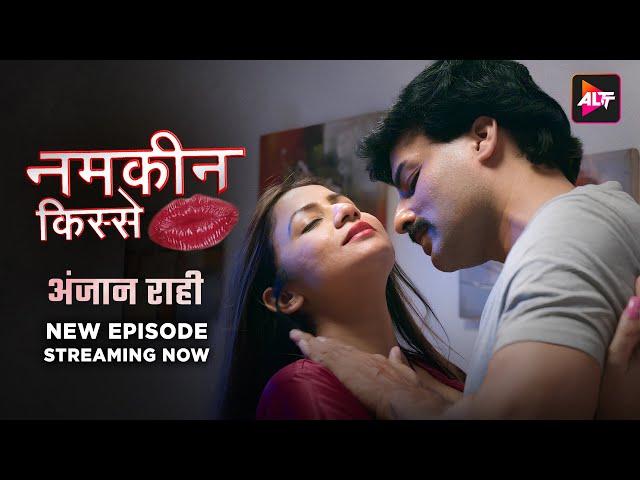 Namkeen Kisse   | ALTT | New Hindi  Web series